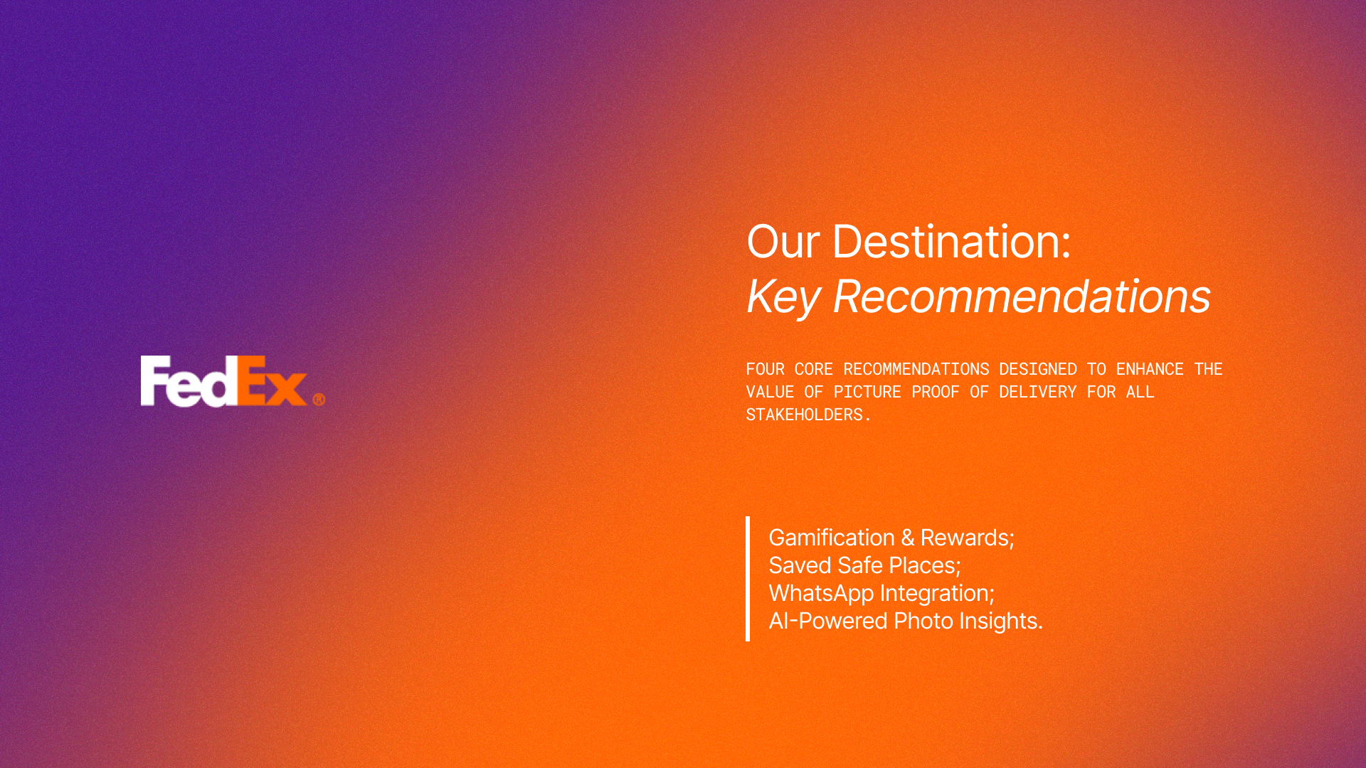 Our destination: key recommendations summary