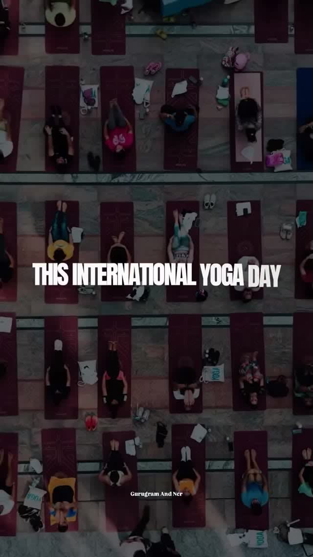 International Day of Yoga - FindYourFit reel