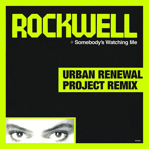 Somebody's Watching Me (Urban Renewal Project Remix)