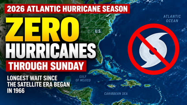 Atlantic Hurricane Season 2026: 0 Hurricanes Through Sunday as East Coast Watches Historic Lull