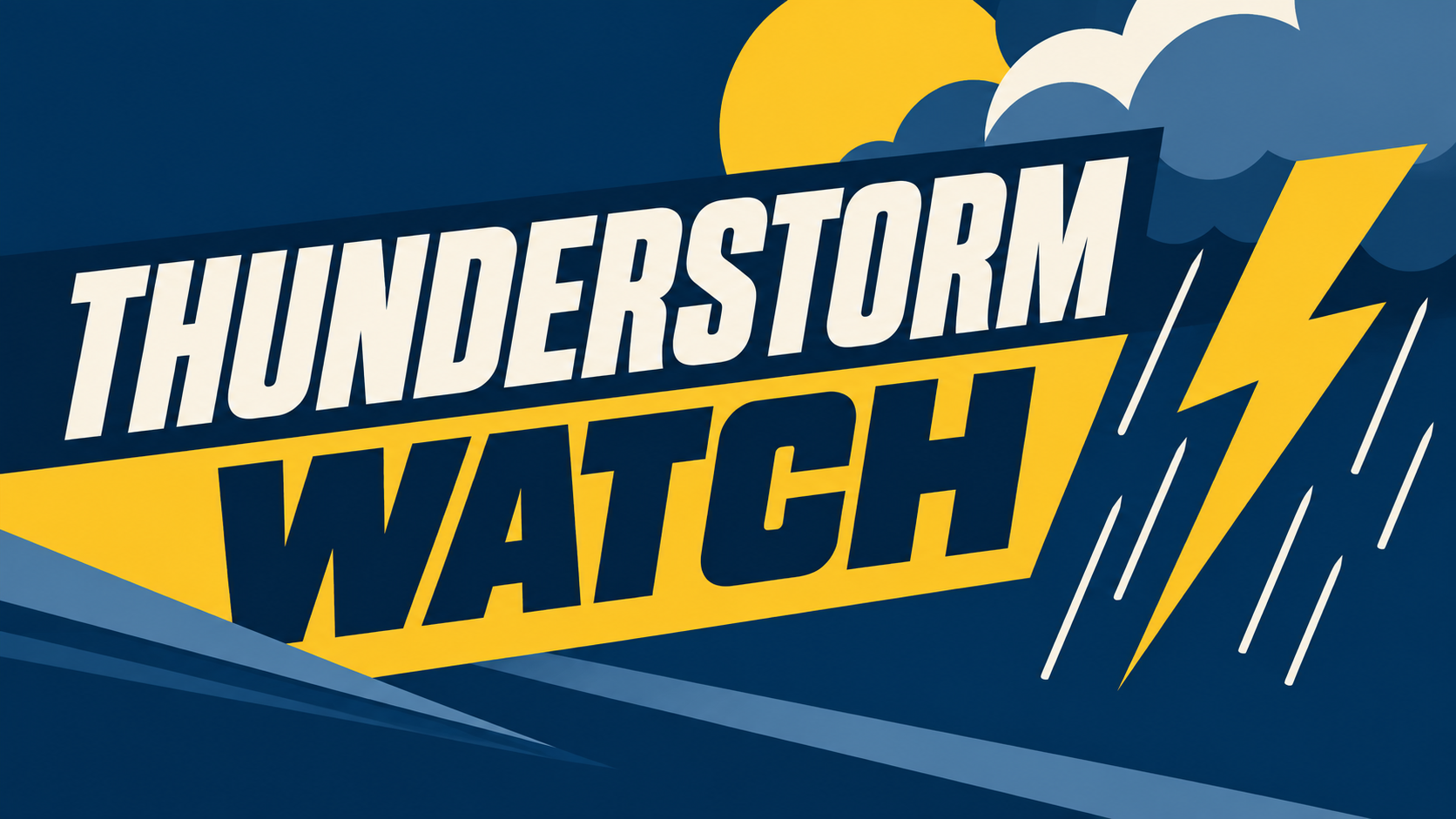 A stylized weather graphic with a deep blue background featuring a yellow lightning bolt, white rain streaks, and dark blue storm clouds, with the bold white and black text 'THUNDERSTORM WATCH' overlaid across the center.