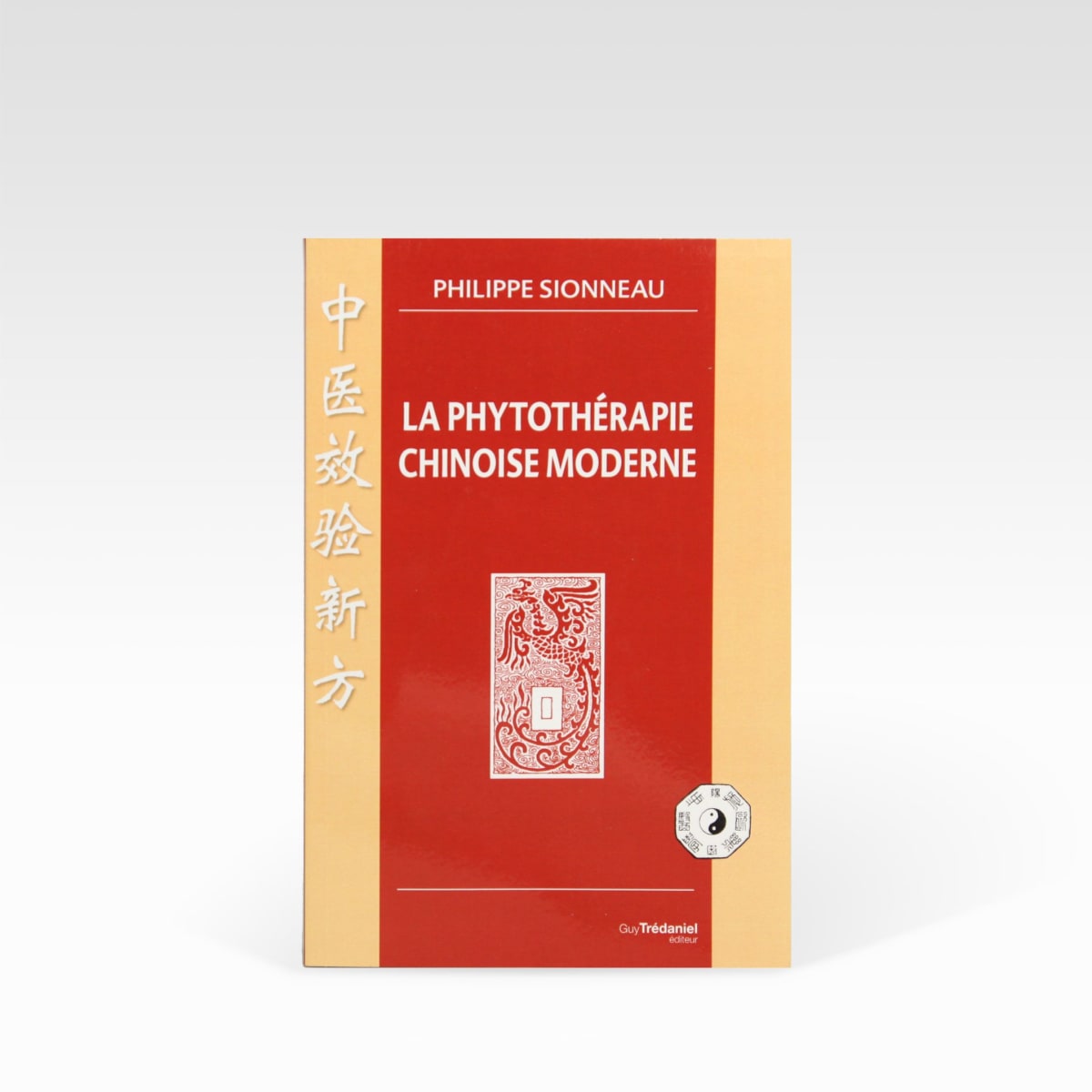 La phytotherapie chinoise moderne中医效验新方.jpg