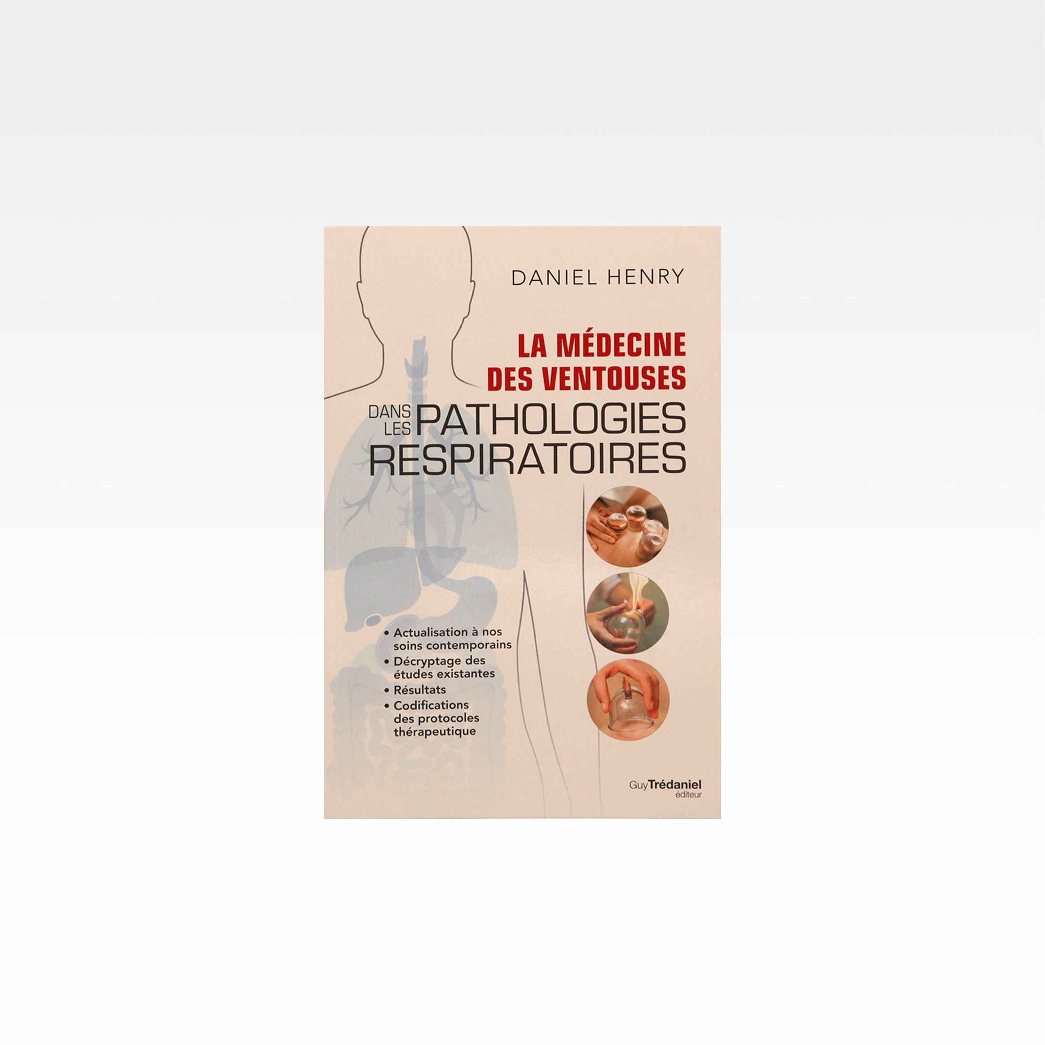 Livre - La Médecine des ventouses dans les pathologies respiratoires