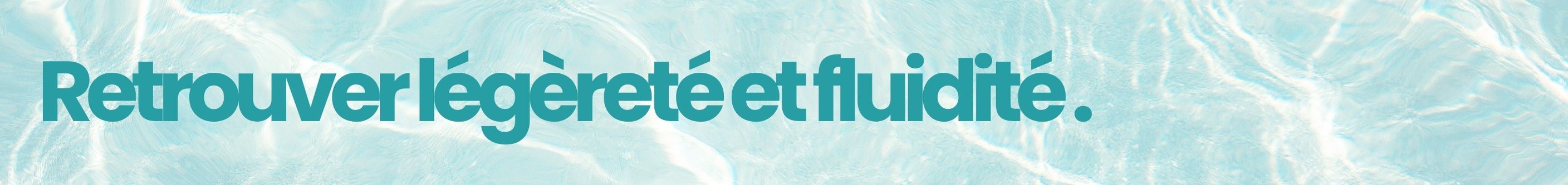 Retrouver légèreté et fluidité malgré la chaleur