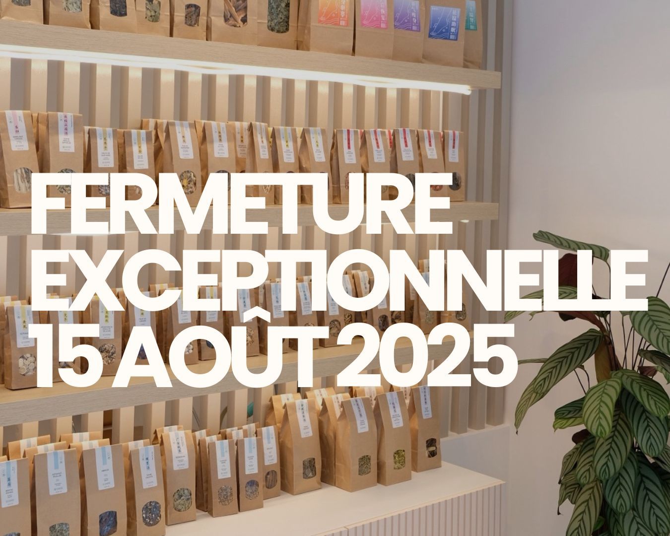Annonce - Fermeture exceptionnelle le 15 août