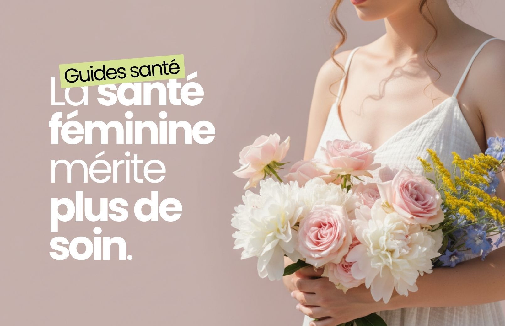 La santé féminine mérite plus de soin