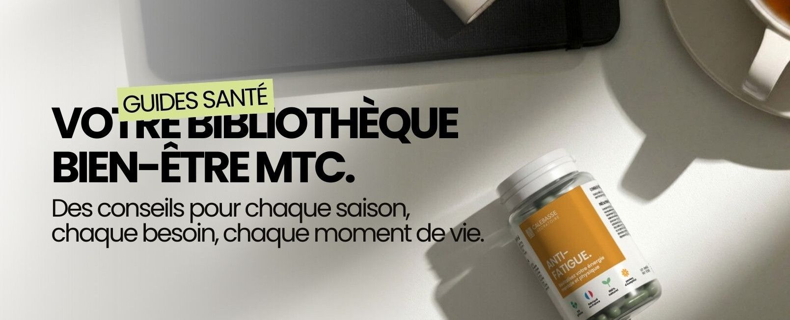 Guides santé et bien-être MTC