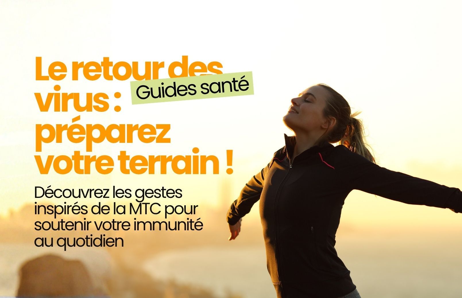 Pourquoi renforcer son immunité est devenu essentiel ?