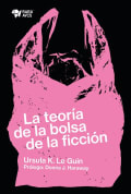 Tapa de La teoría de la bolsa de la ficción