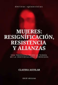 Tapa de Mujeres: resignificación, resistencia y alianzas