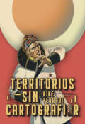 Tapa de Territorios sin cartografiar
