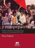 Tapa de Invertidxs y rompepátrias. Marxismo, anarquismo y desobediencia sexual