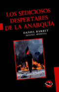 Tapa de Los sediciosos despertares de la anarquía