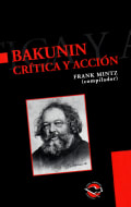Tapa de Bakunin, crítica y acción