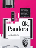 Tapa de Ok, Pandora