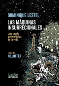 Tapa de Las máquinas insurreccionales