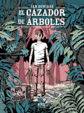 Tapa de El cazador de árboles