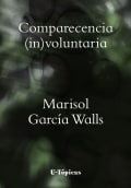 Tapa de Comparecencia (in)voluntaria