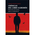 Tapa de Crónicas del libre albedrío