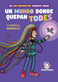 Tapa de Un mundo donde quepan todes