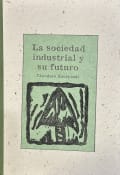 Tapa de La sociedad industrial y su futuro