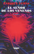 Tapa de El señor de los venenos - 6ta. edic.