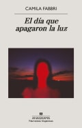 Tapa de El día que apagaron la luz
