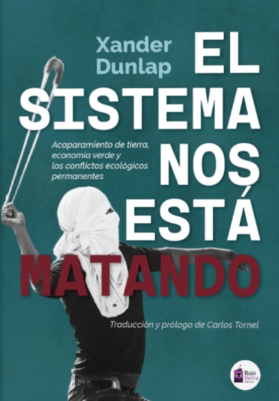 Tapa de El sistema nos está matando
