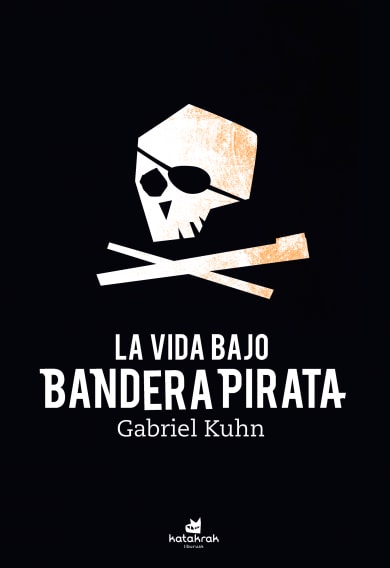 Tapa de La vida bajo bandera pirata