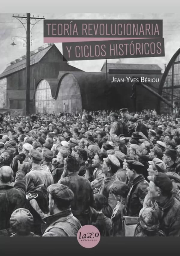 Tapa de Teoría revolucionaria y ciclos históricos