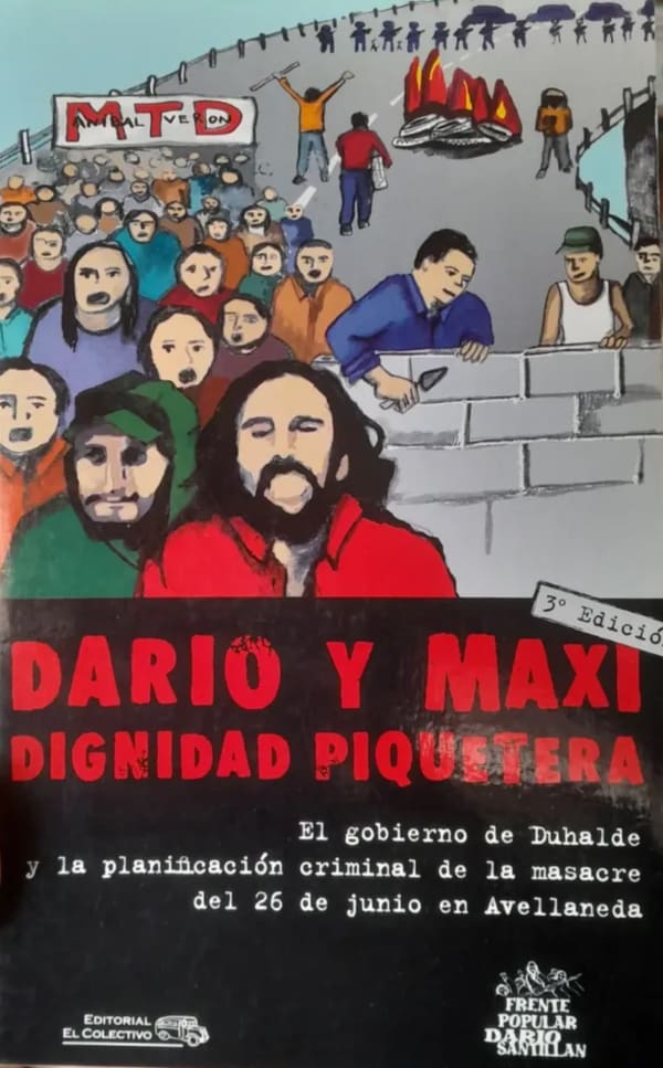 Tapa de Darío y Maxi. Dignidad piquetera