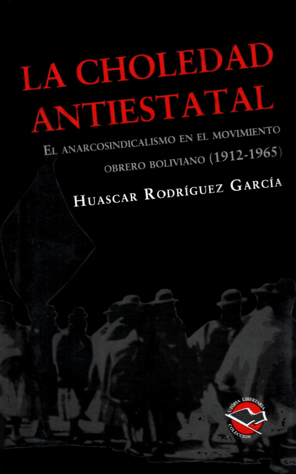 Tapa de La choledad antiestatal