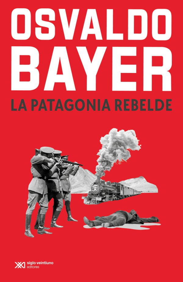 Tapa de La Patagonia rebelde