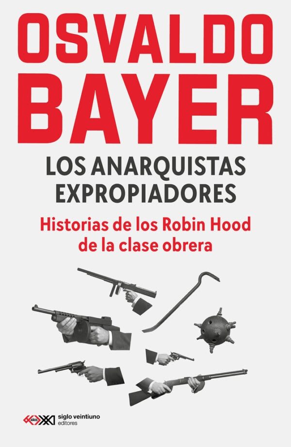 Tapa de Los anarquistas expropiadores