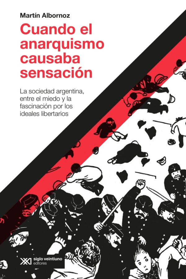 Tapa de Cuando el anarquismo causaba sensación