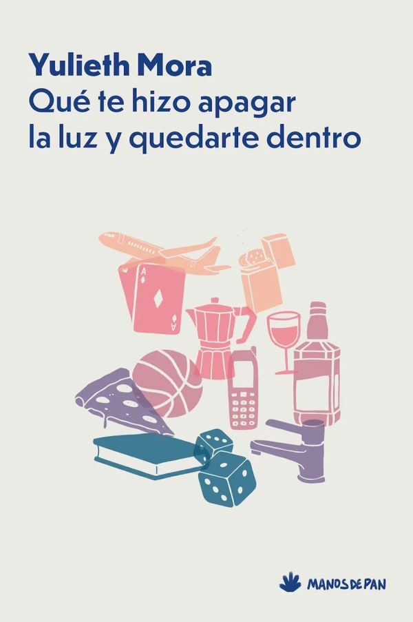 Tapa de Qué te hizo apagar la luz y quedarte dentro