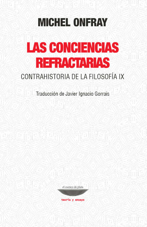 Tapa de Las conciencias refractarias