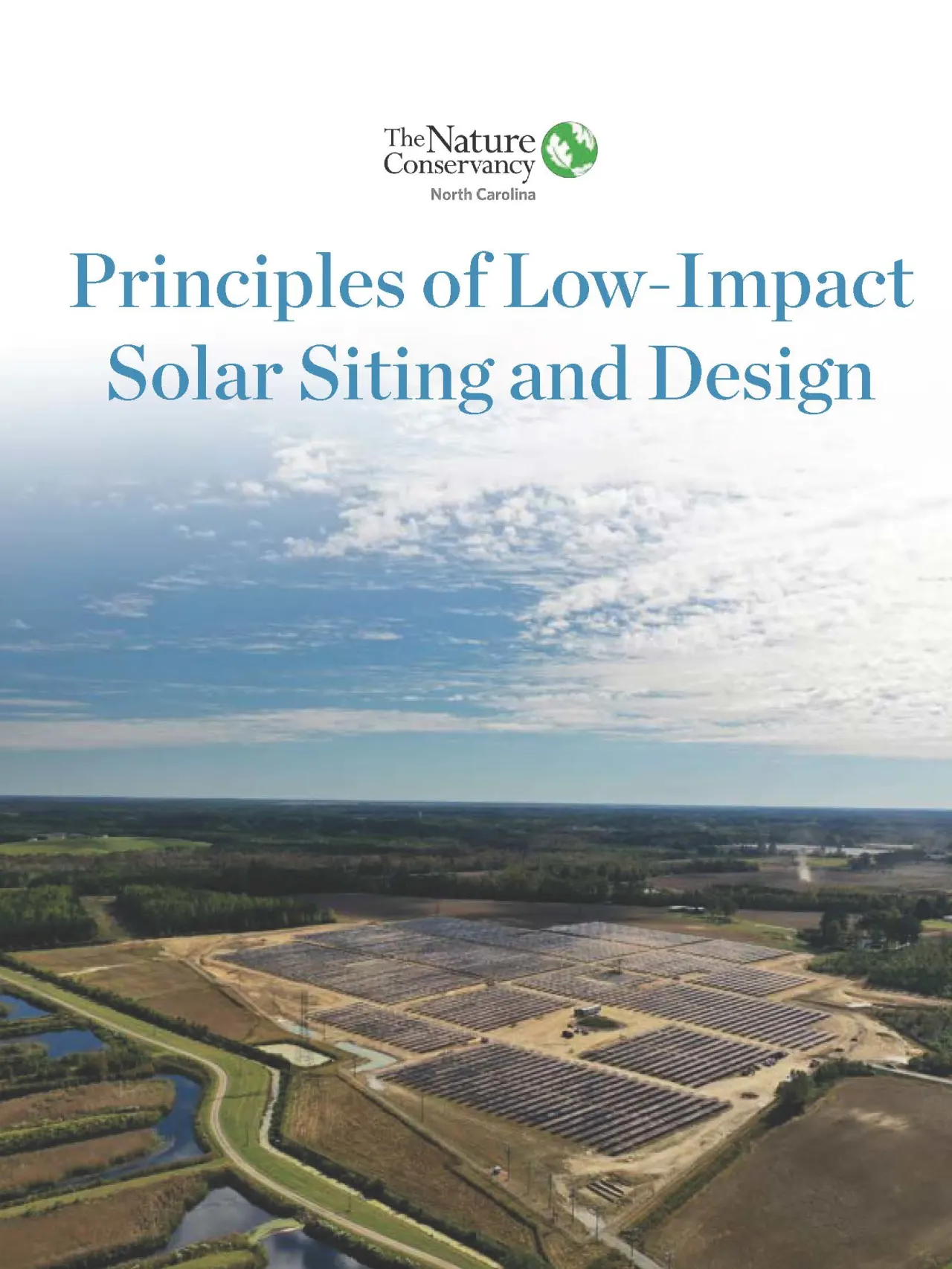 Aerial view of a solar farm surrounded by fields and water under a cloudy sky. Text reads: "Principles of Low-Impact Solar Siting and Design."