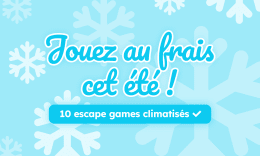 Jouez au frais cet été : 10 escape games climatisés