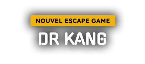 Nouvel escape game : Dr Kang