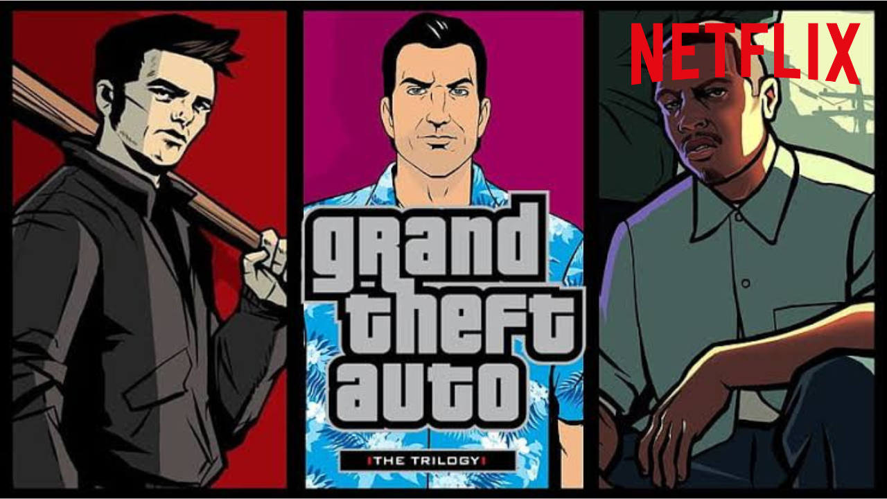 Netflix Is Bringing The Remastered GTA Trilogy To Phones