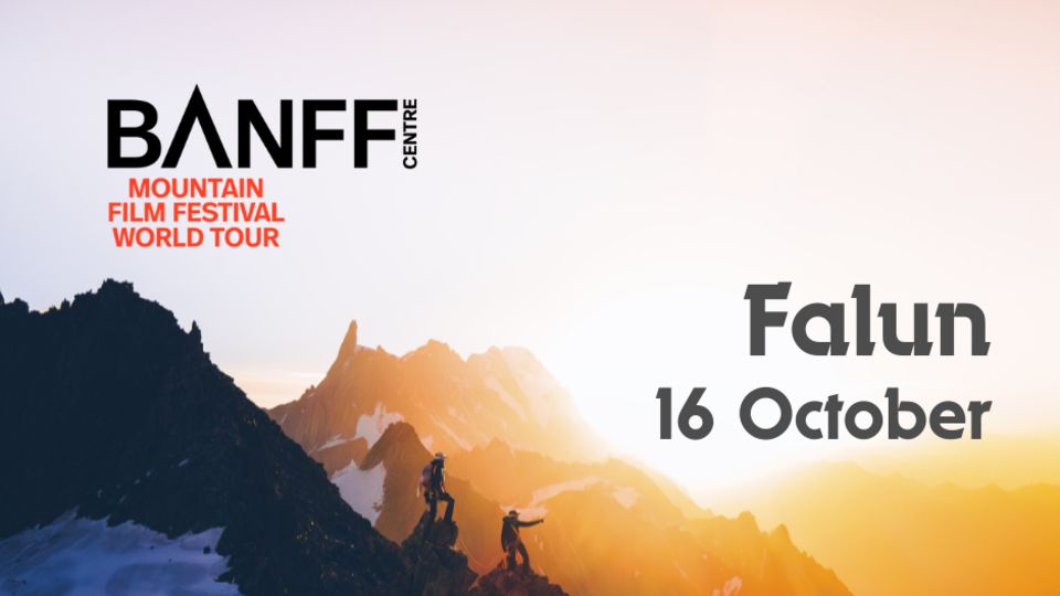 Möt oss på BANFF Mountain Film Festival i Falun!