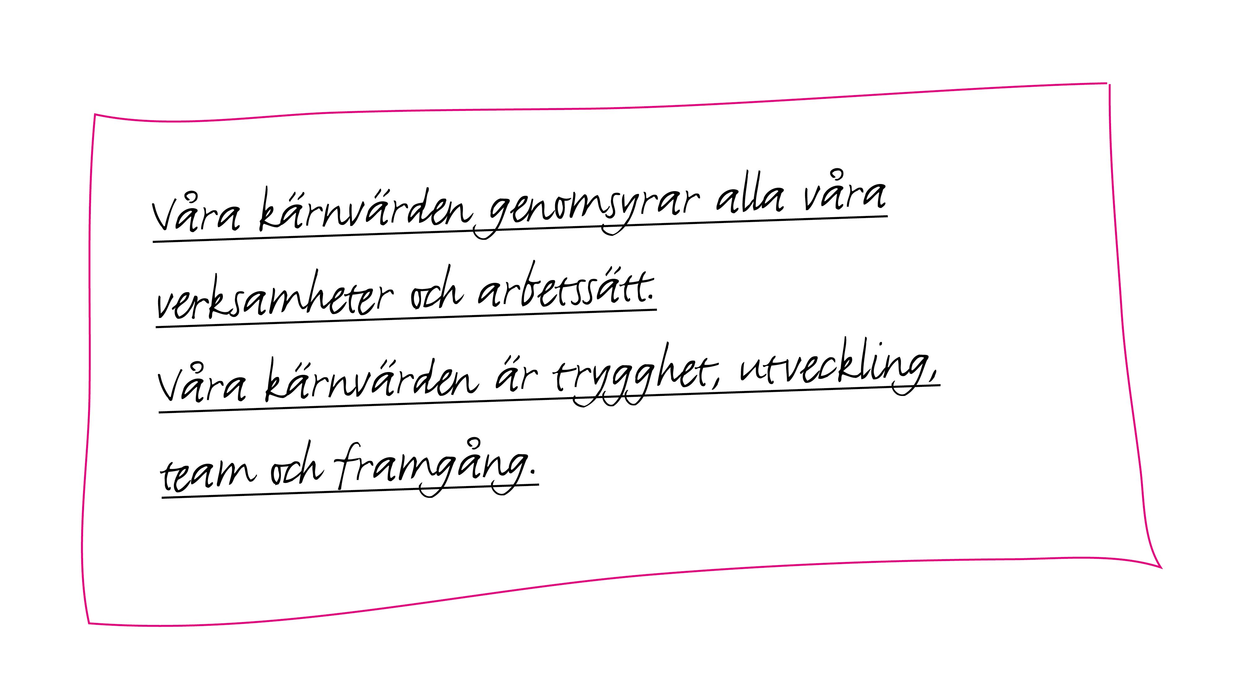 Våra kärnvärden