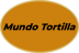 MUNDO TORTILL@