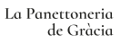 La Panettoneria de Gracia