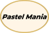 PASTEL MANÍA