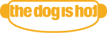 THE DOG IS HOT - TIENDA