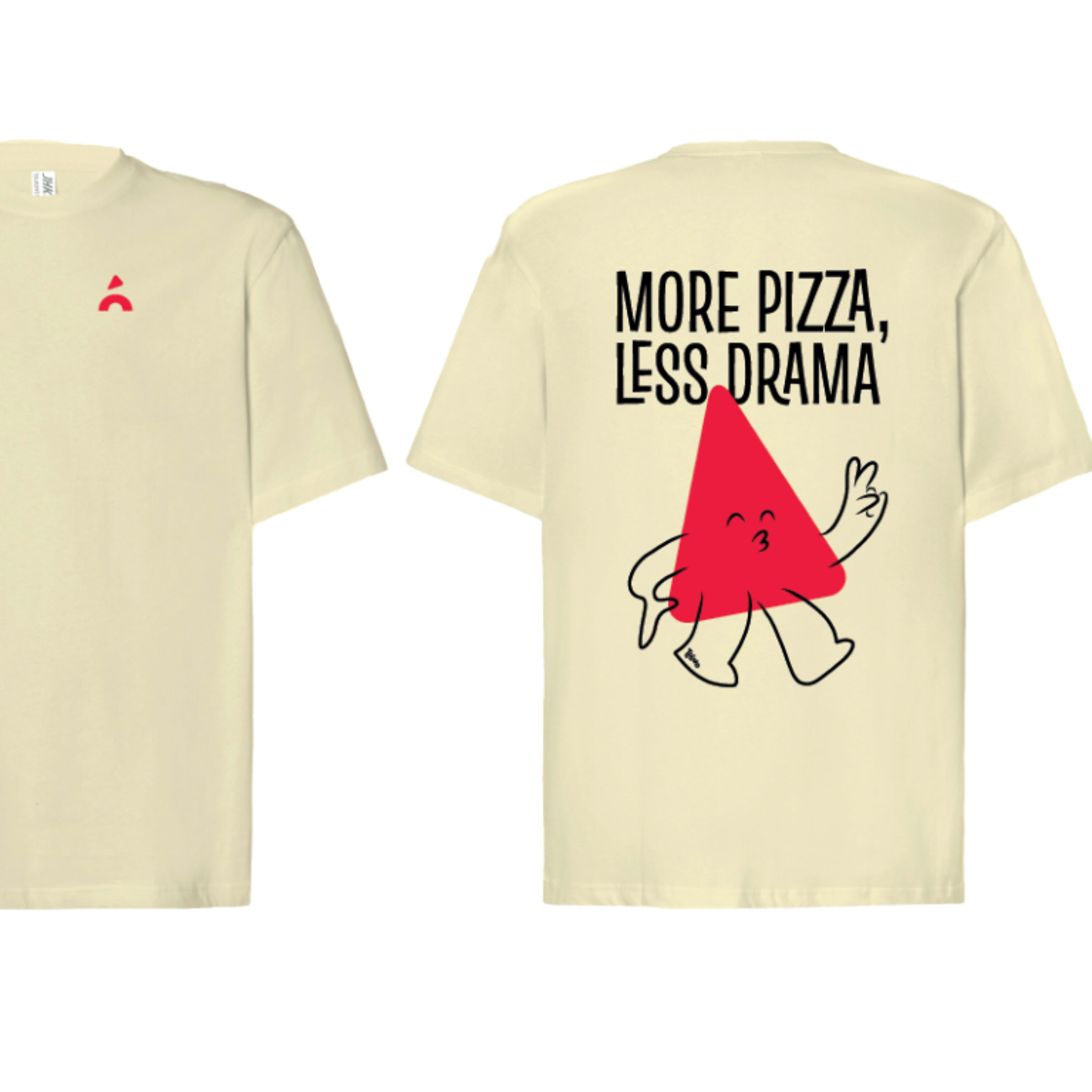 Camiseta "MORE PIZZA, LESS DRAMA"
