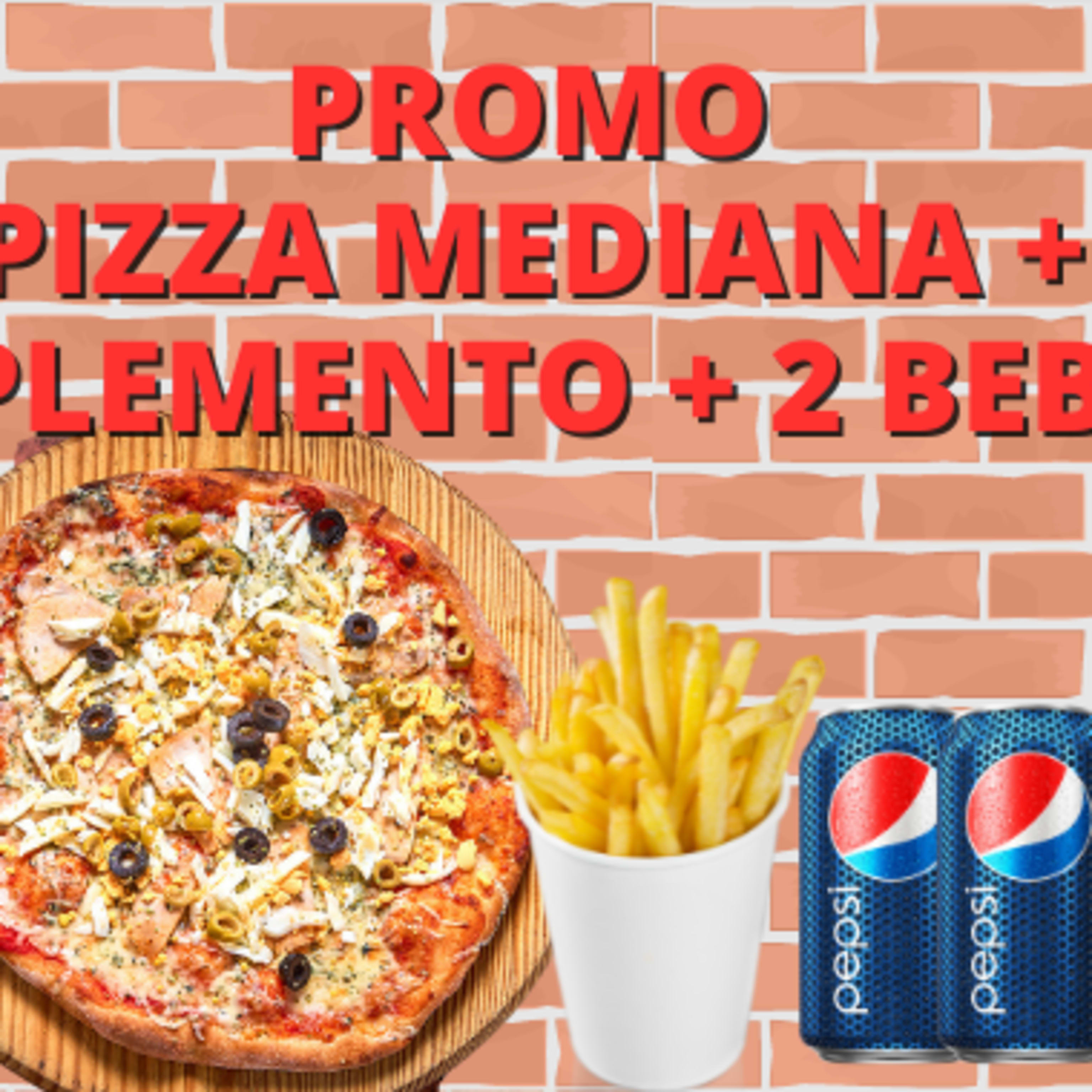 PROMO PIZZA MEDIANA + COMPLEMENTO + 2 BEBIDAS