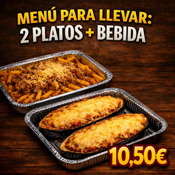 MENU  PARA LLEVAR 2 platos + bebida